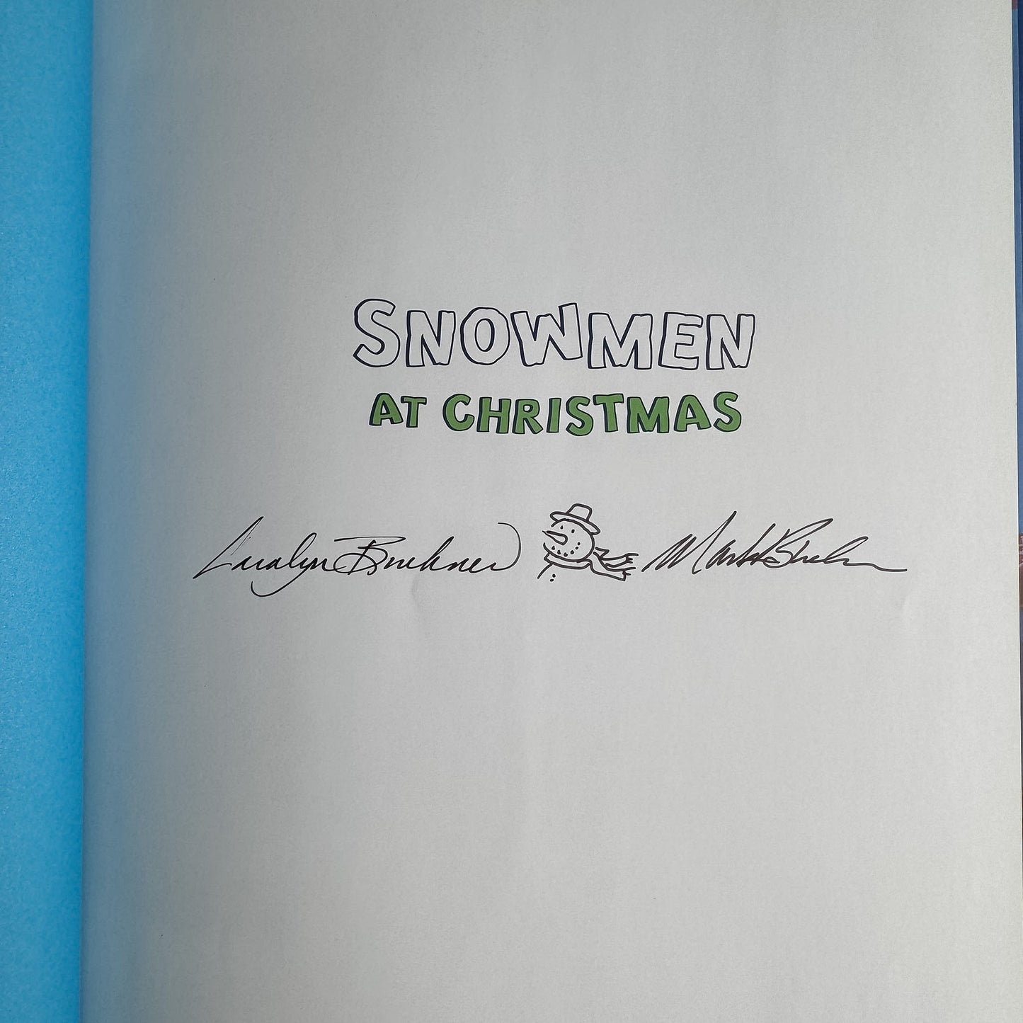 Snowmen at Christmas, Caralyn Buehner, 2005, Signed Copy - Pretty Old Books