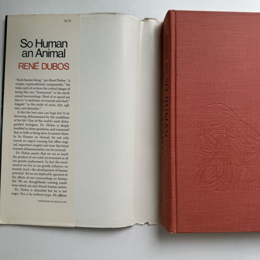 So Human An Animal, Rene Dubos, 1968, Pulitzer Prize, Hardcover - Pretty Old Books