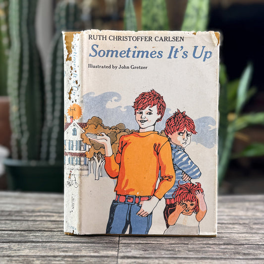 Sometimes It's Up, Ruth Christoffer Carlsen, 1971 First Edition - Pretty Old Books