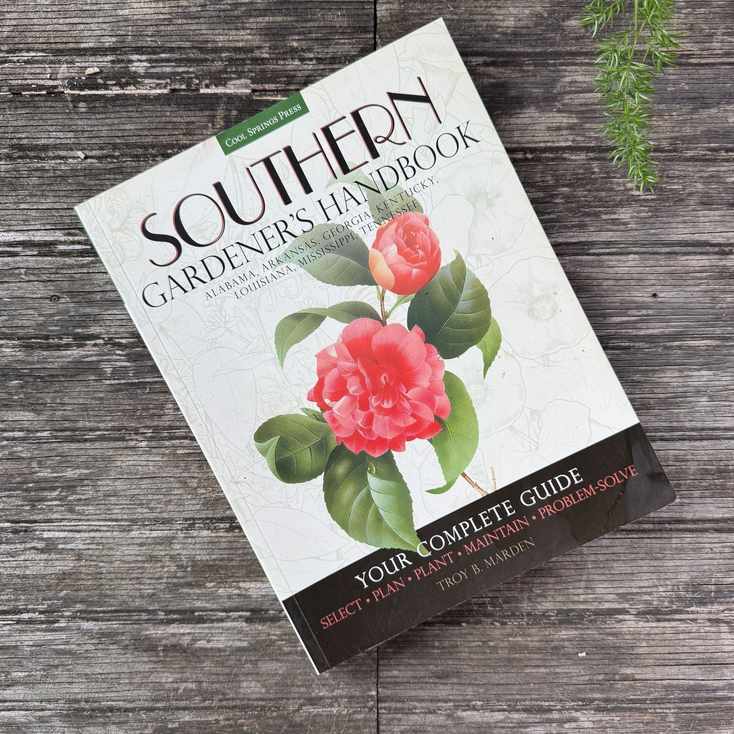 Southern Gardener's Handbook, 2014 Softcover - Pretty Old Books
