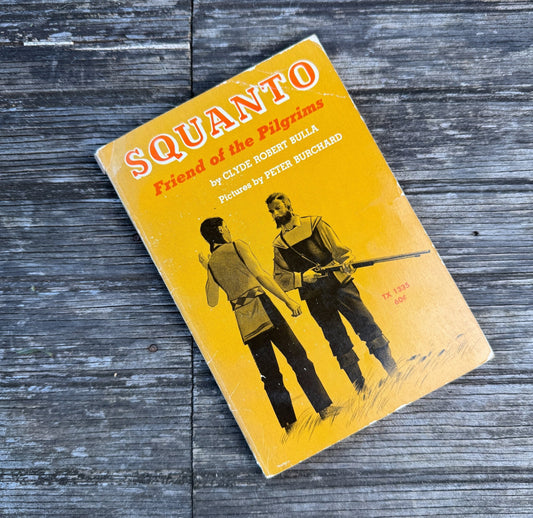Squanto: Friend of the Pilgrims, Scholastic Paperback 1974 - Pretty Old Books