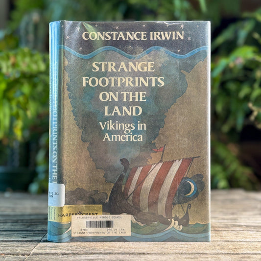 Strange Footprints on the Land: Vikings in America, Constance Irwin, 1980 - Pretty Old Books
