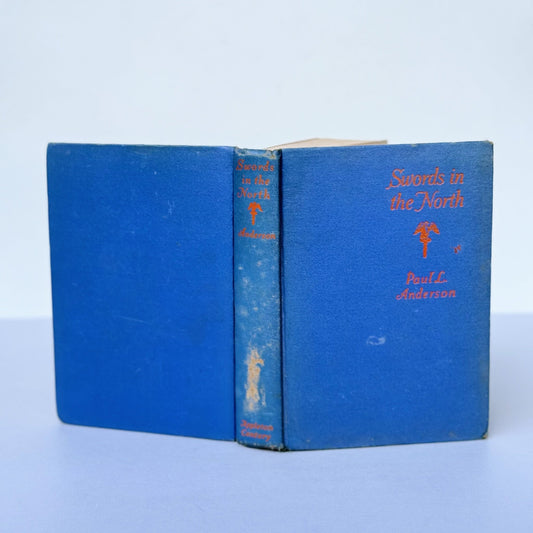 Swords in the North, Paul L. Anderson, The Roman Life and Times Series, 1935 - Pretty Old Books