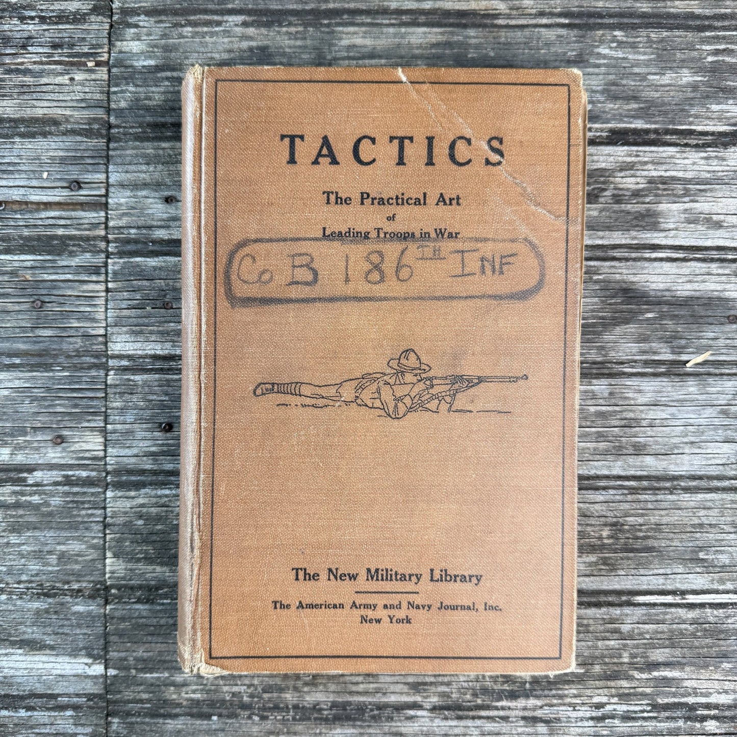 Tactics: The Practical Art of Leading Troops in War, 1922 First Edition - Pretty Old Books