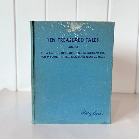 Ten Treasured Tales, A Mary Perks Book, 1943 Fairy Tales Hardcover - Pretty Old Books