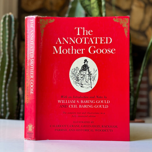 The Annotated Mother Goose, 1962 Hardcover - Pretty Old Books