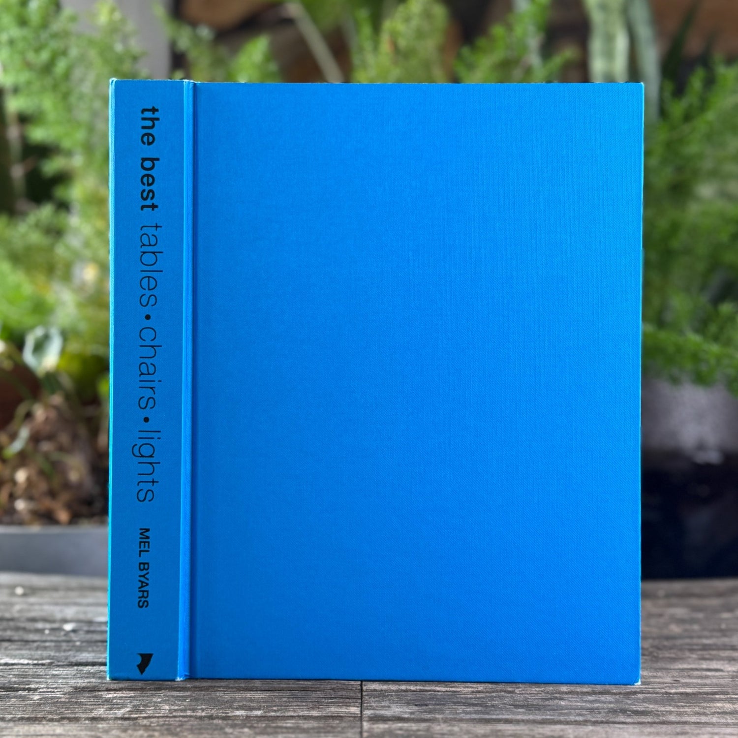 The Best Tables, Chairs, Lights by Mel Byars (2001) - Pretty Old Books