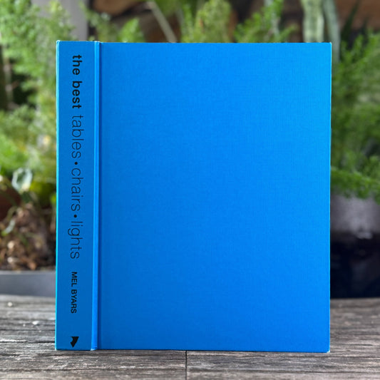 The Best Tables, Chairs, Lights by Mel Byars (2001) - Pretty Old Books