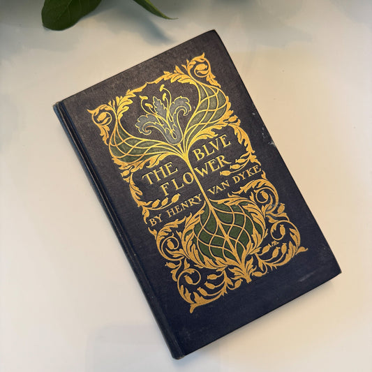 The Blue Flower, Henry Van Dyke, 1924, Navy Blue Ornate Floral Hardcover - Pretty Old Books