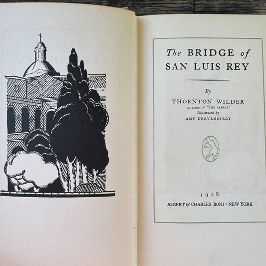 The Bridge of San Luis Rey, Thornton Wilder, 1928, Pulitzer Prize - Pretty Old Books
