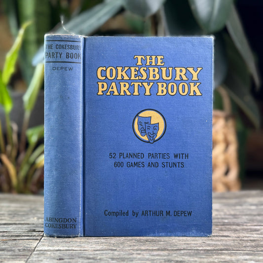 The Cokesbury Party Book, Arthur M. Depew, 1932 - Pretty Old Books