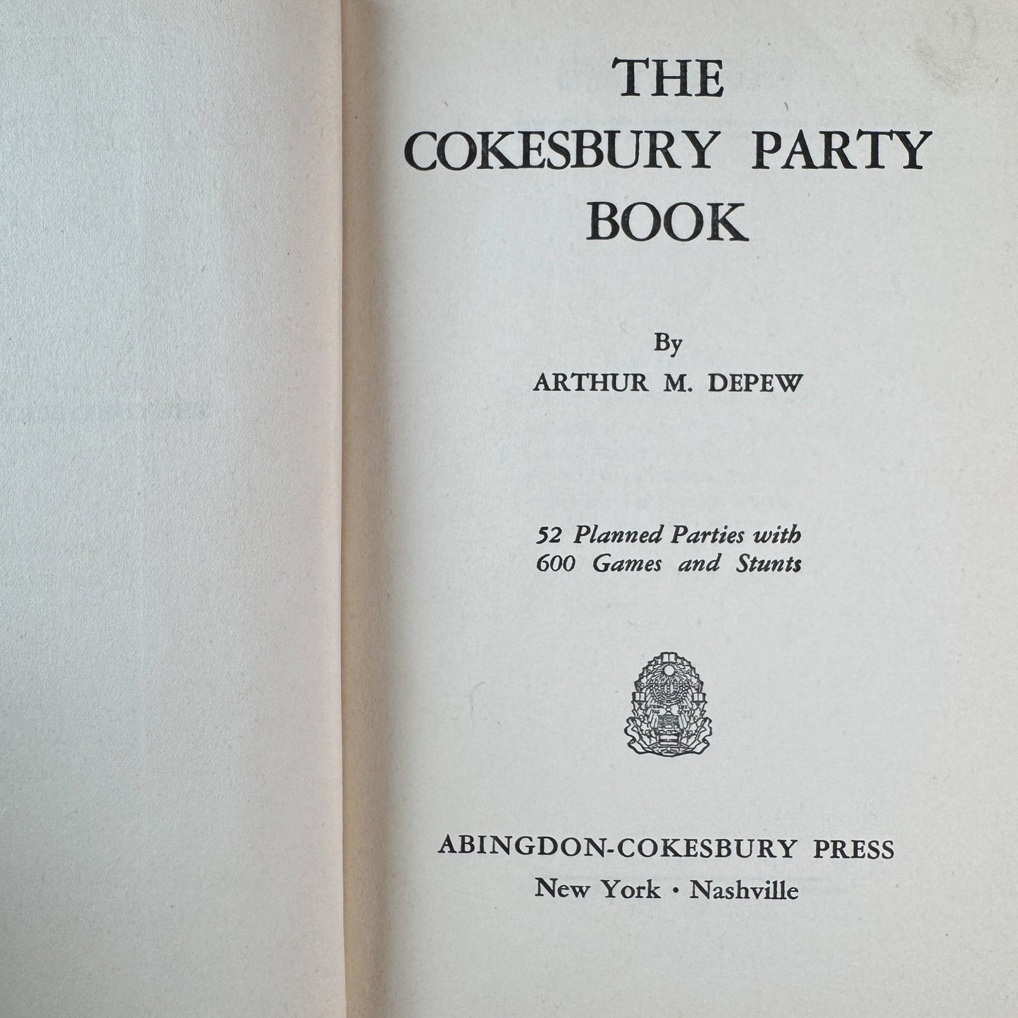 The Cokesbury Party Book, Arthur M. Depew, 1932 - Pretty Old Books