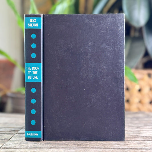 The Door to the Future, Jess Stearn, 1963 - Pretty Old Books