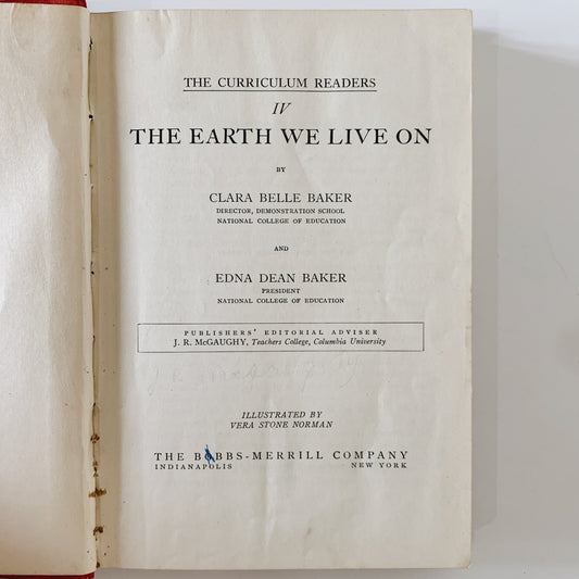 The Earth We Live On, The Curriculum Readers 4, Baker & Baker, 1937 School Book - Pretty Old Books