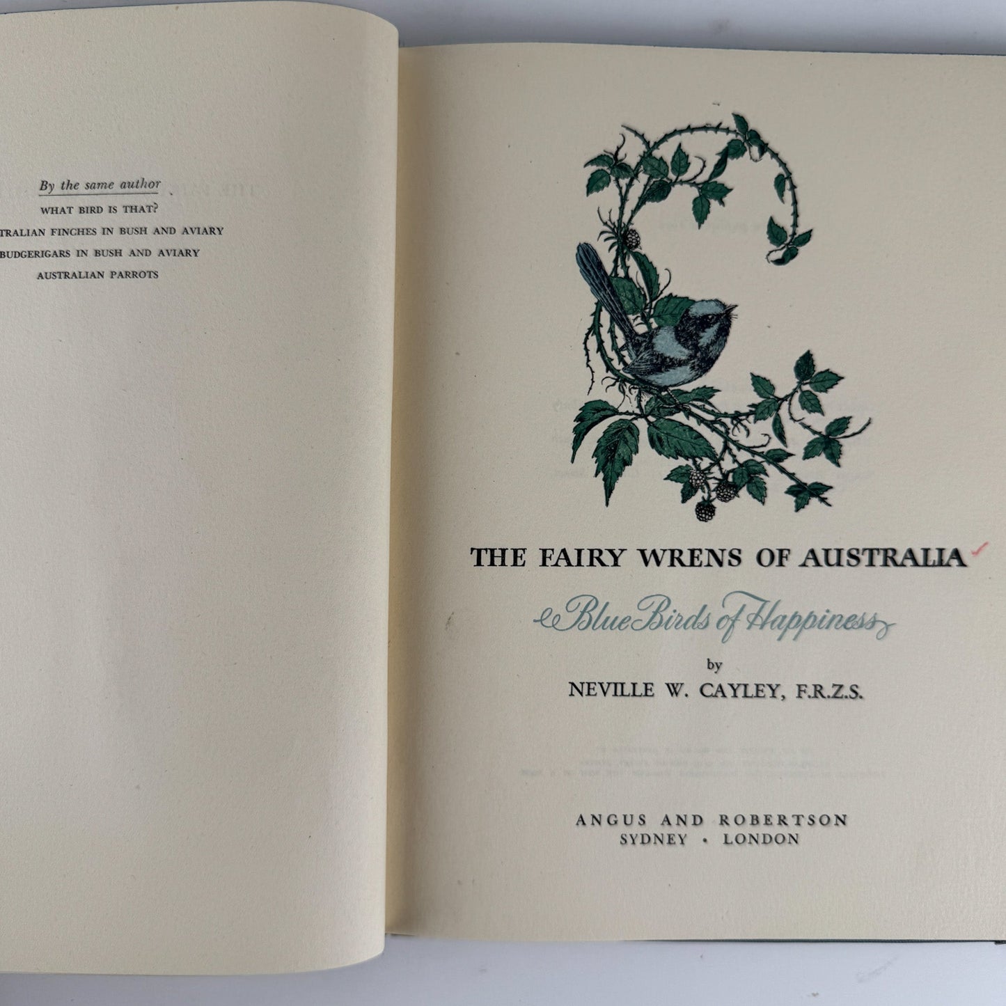 The Fairy Wrens of Australia: Blue Birds of Happiness, Neville W. Cayley, 1949 - Pretty Old Books