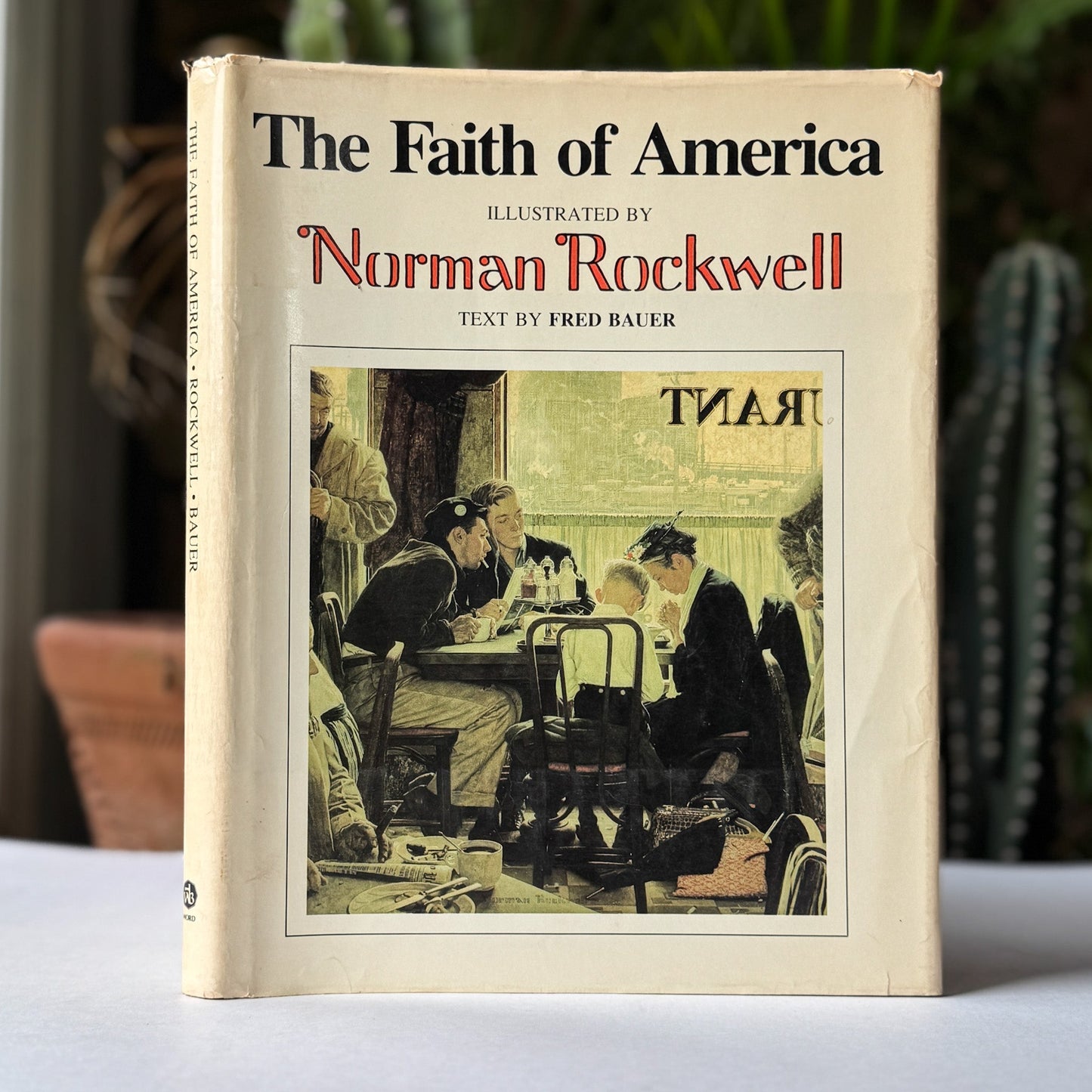 The Faith of America, Norman Rockwell, 1989 Oversized Hardcover - Pretty Old Books