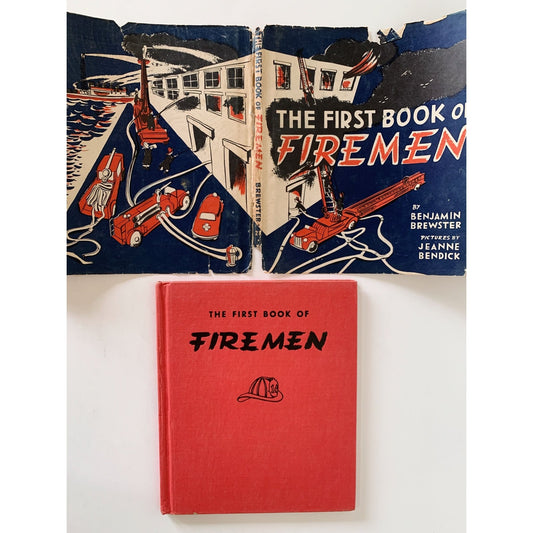 The First Book of Firemen, Benjamin Brewster, 1951 Hardcover with DJ - Pretty Old Books