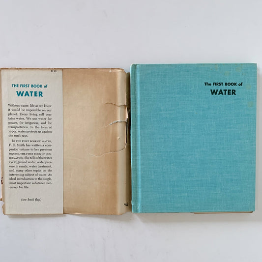 The First Book of Water, F. C. Smith, 1959 Hardcover with DJ - Pretty Old Books