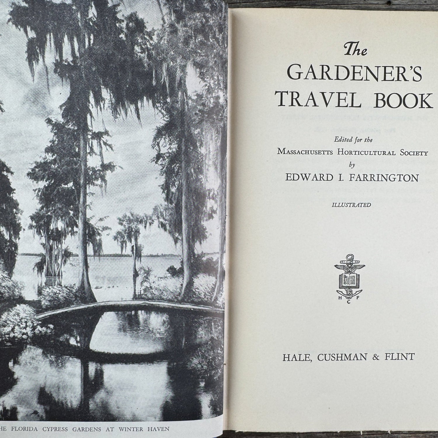 The Gardener’s Travel Book by Edward I. Farrington (1938) - Pretty Old Books