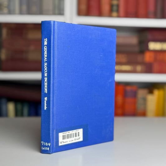 The General Slocum Incident, Irving Werstein, Story of an Ill - Fated Ship (1965) - Pretty Old Books