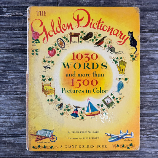 The Golden Dictionary, Illustrated Oversized 1962 Hardcover Children's Book - Pretty Old Books