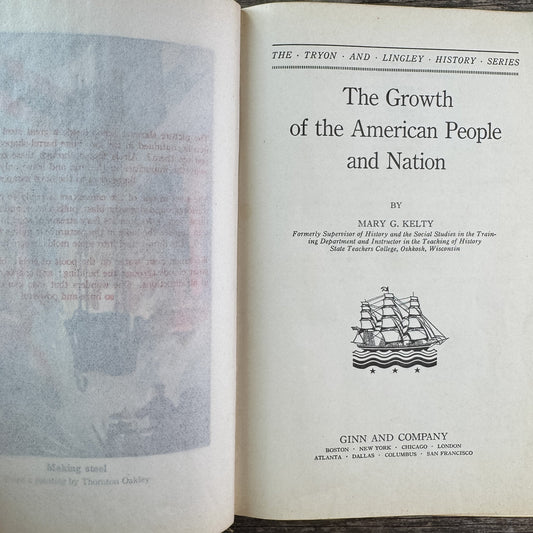 The Growth of the American People and Nation, Mary G. Kelty, 1937 - Pretty Old Books