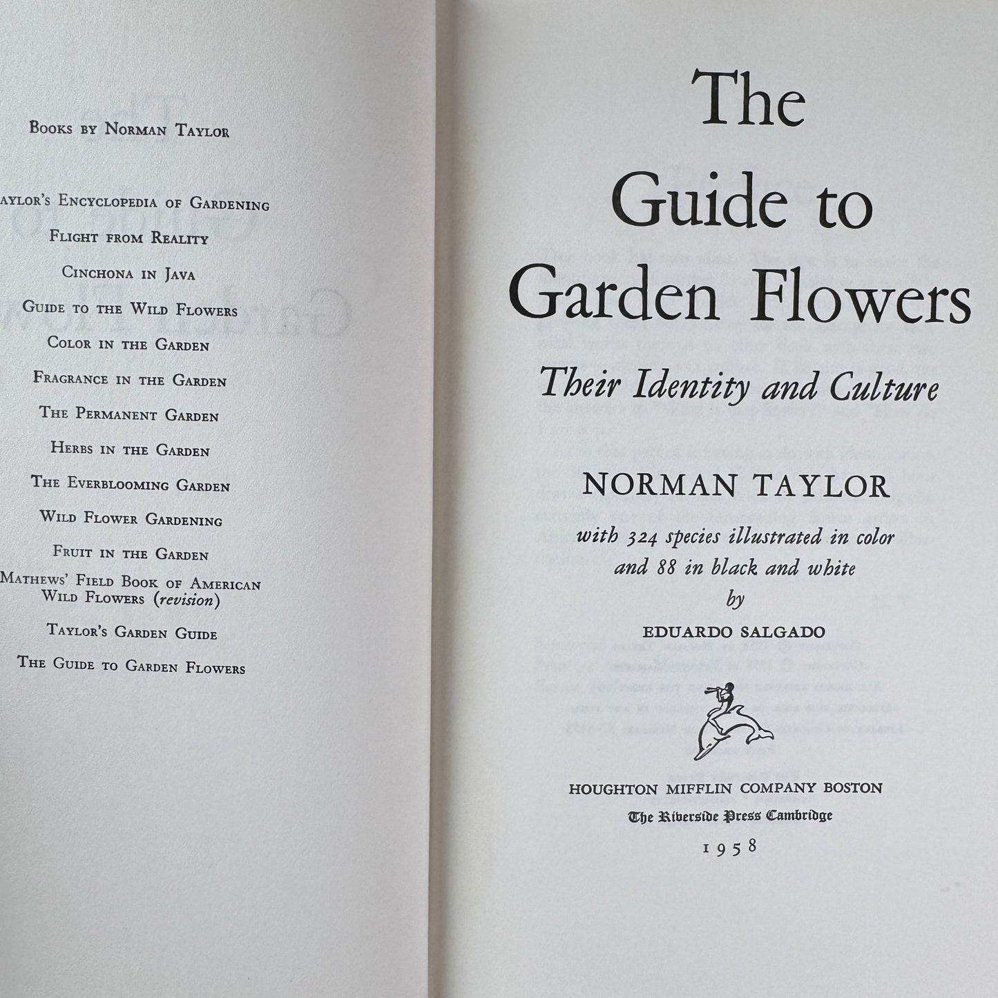 The Guide to Garden Flowers: Their Identity and Culture, Norman Taylor, 1958 - Pretty Old Books