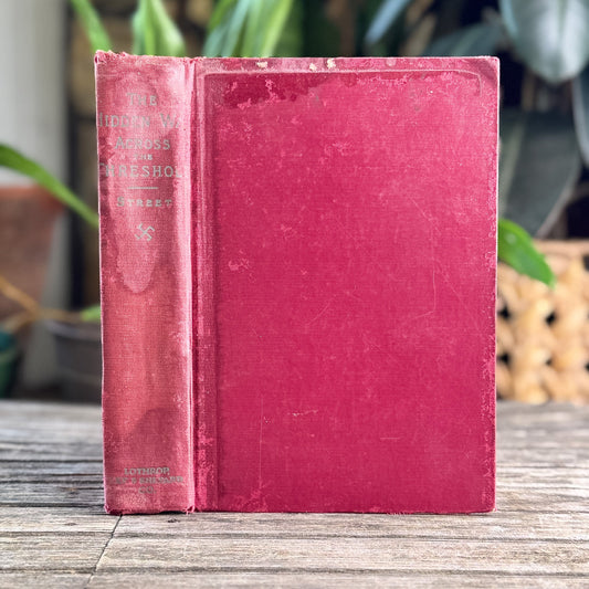 The Hidden Way Across the Threshold, J. C. Street, 1887 - Pretty Old Books