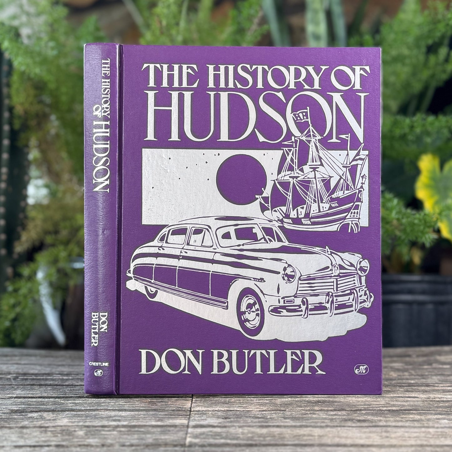 The History of Hudson, Don Butler, 1982 Auto History - Pretty Old Books