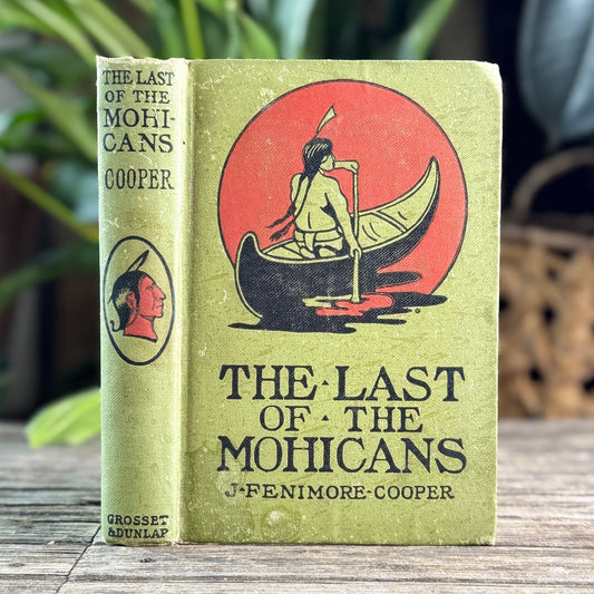 The Last of the Mohicans, J. Fenimore Cooper, Green Antique Hardcover - Pretty Old Books