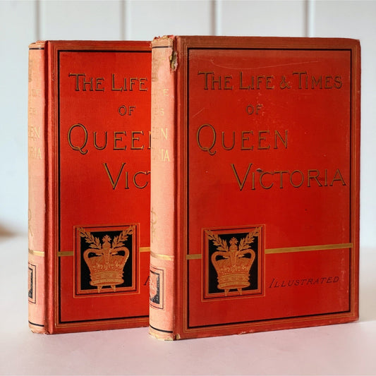 The Life and Times of Queen Victoria, 1888 Hardcovers - Pretty Old Books