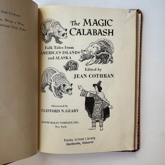 The Magic Calabash: Folk Tales From America's Islands and Alaska, 1960 Hardcover - Pretty Old Books