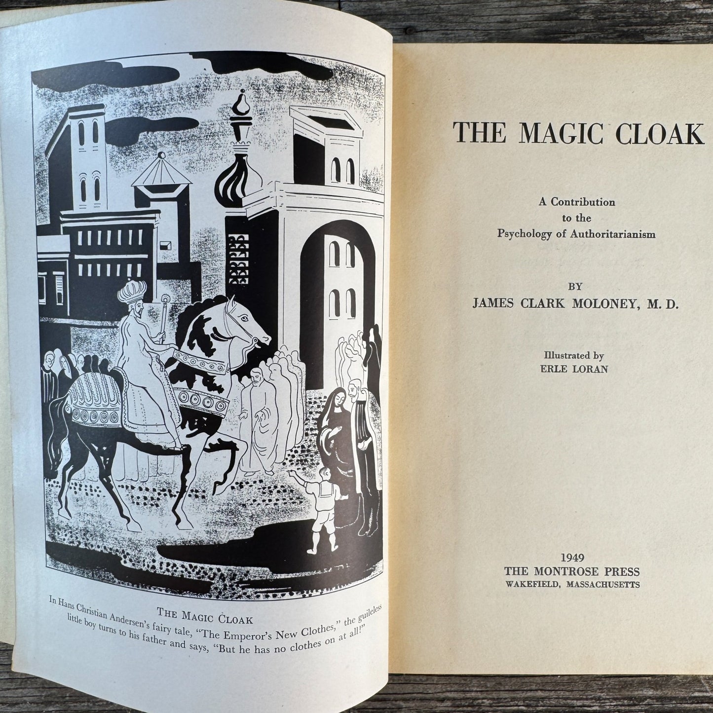The Magic Cloak: Psychology of Authoritarianism, Moloney, 1949 SIGNED - Pretty Old Books