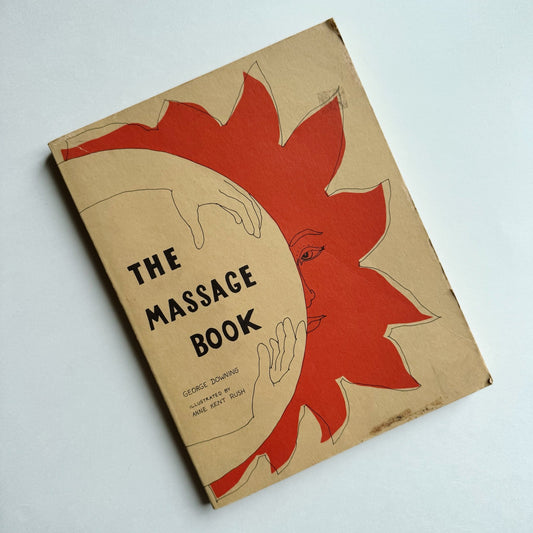 The Massage Book, George Downing, 1984 Illustrated - Pretty Old Books