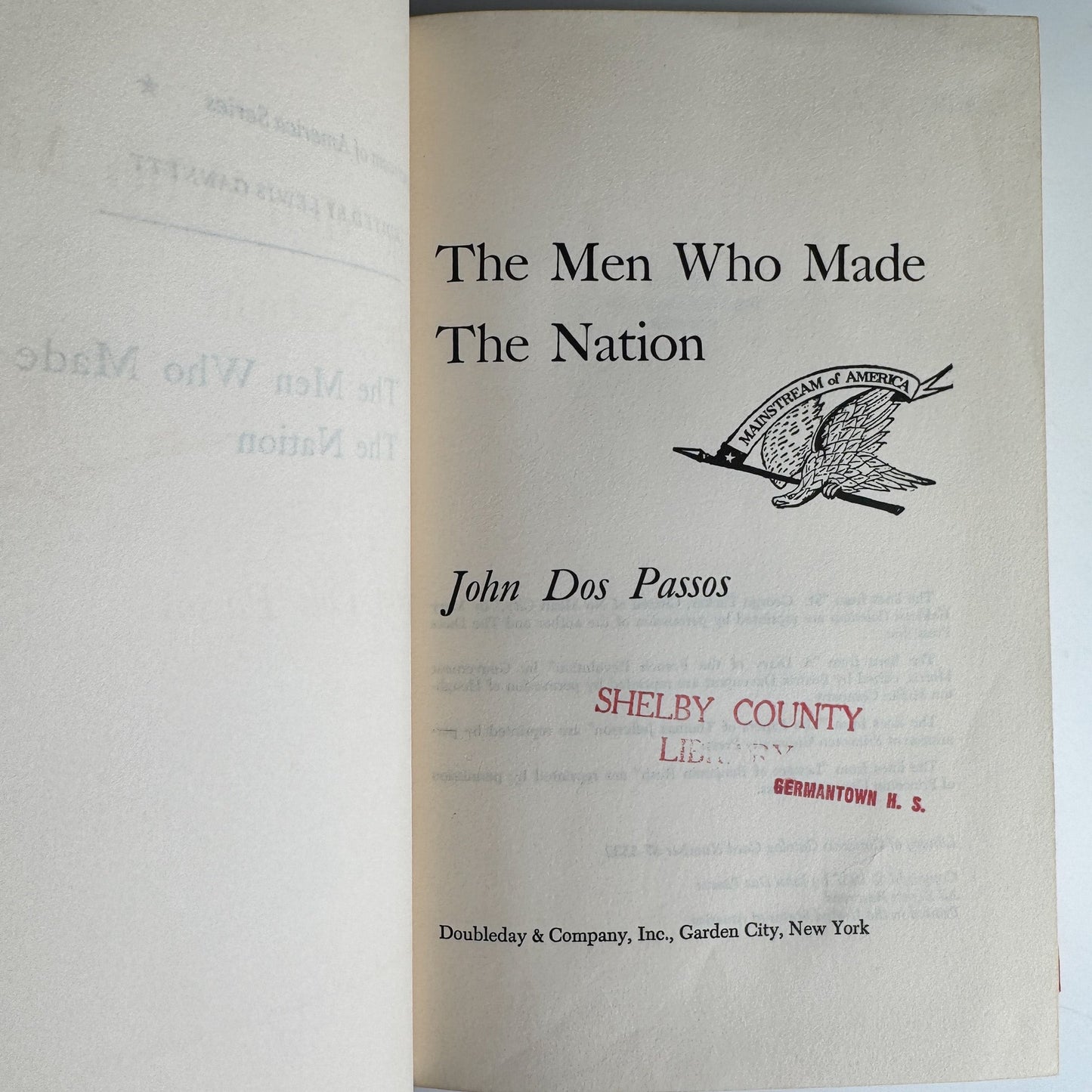 The Men Who Made the Nation, John Dos Passos, 1957 Hardcover - Pretty Old Books