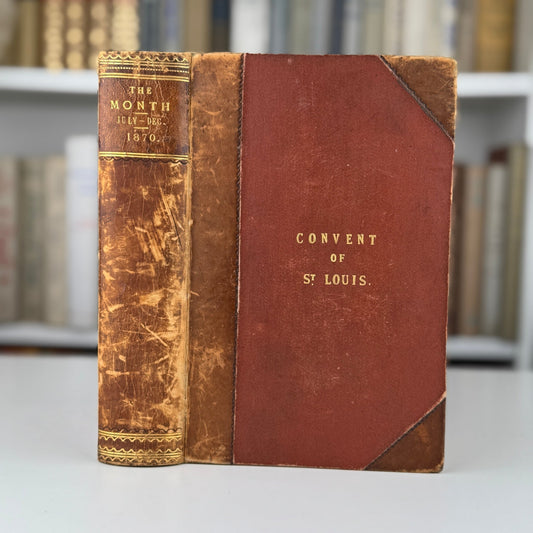 The Month: A Magazine and Review, July–December 1870, Catholic, Convent Copy - Pretty Old Books