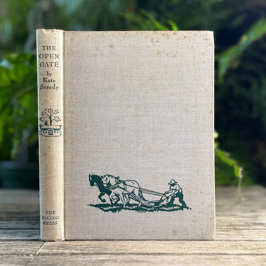 The Open Gate, Kate Seredy, 1943 - Pretty Old Books