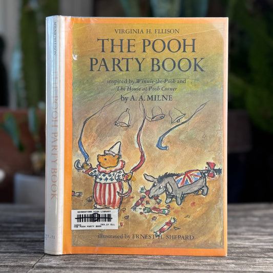 The Pooh Party Book, by Virginia H. Ellison, 1971 - Pretty Old Books
