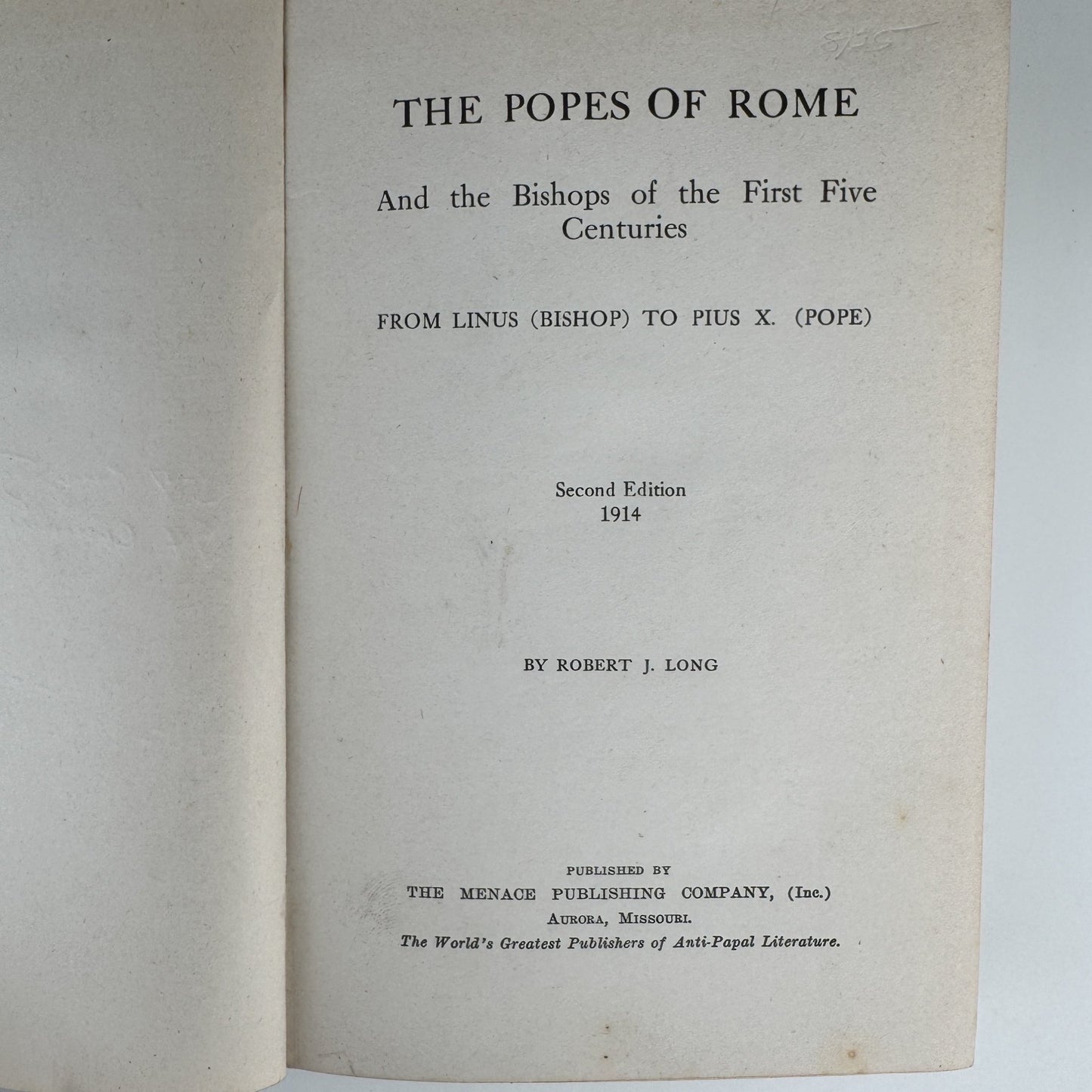 The Popes of Rome, 1914, Menace Publishing Hardcover - Pretty Old Books