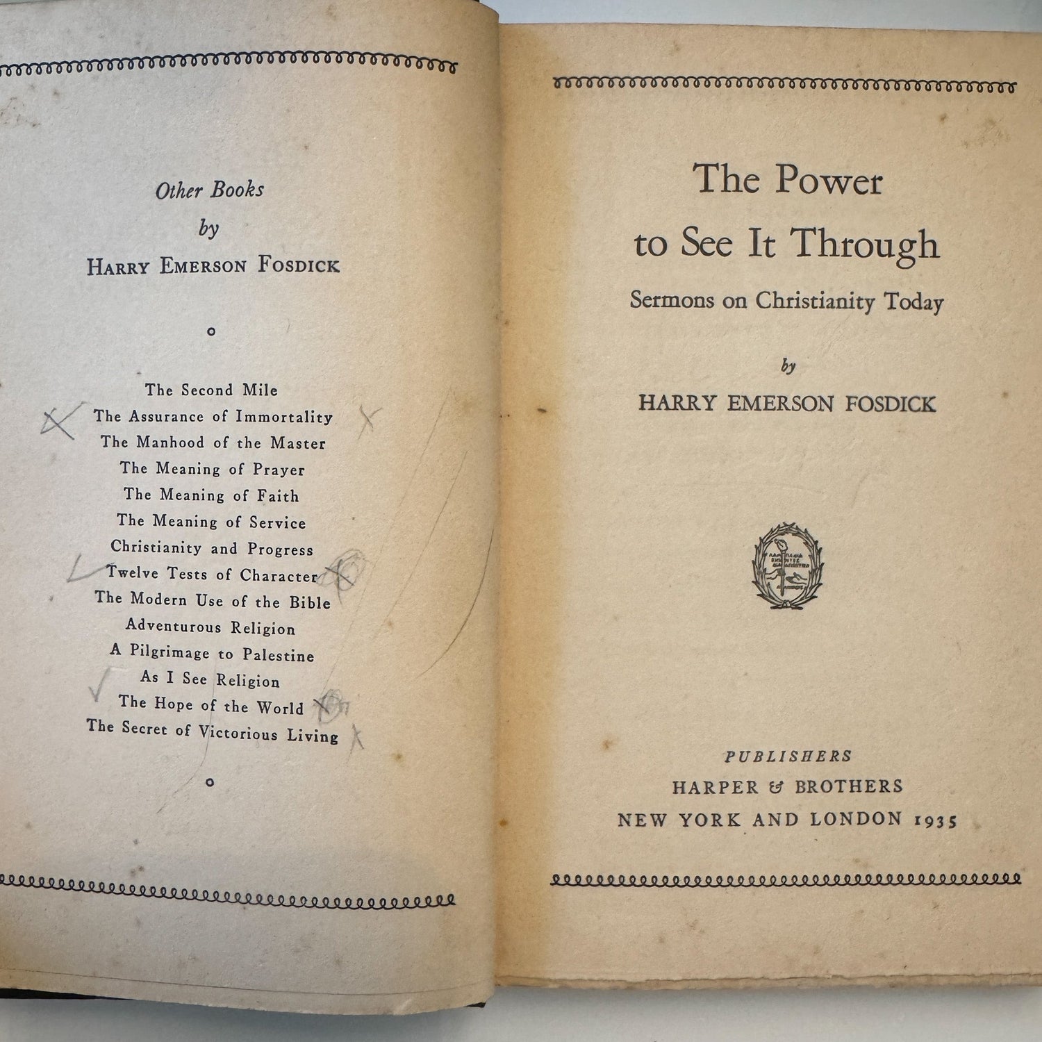 The Power to See It Through, Harry Emerson Fosdick, 1935, Hardcover - Pretty Old Books