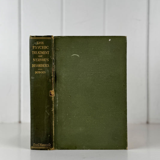 The Psychic Treatment of Nervous Disorders — 1909 Antique Medical Book - Pretty Old Books