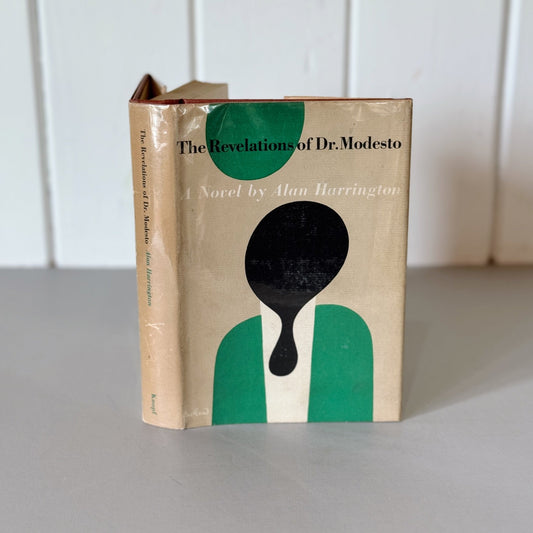 The Revelations of Dr. Modesto, Alan Harrington, First Edition, 1955 Hardcover - Pretty Old Books