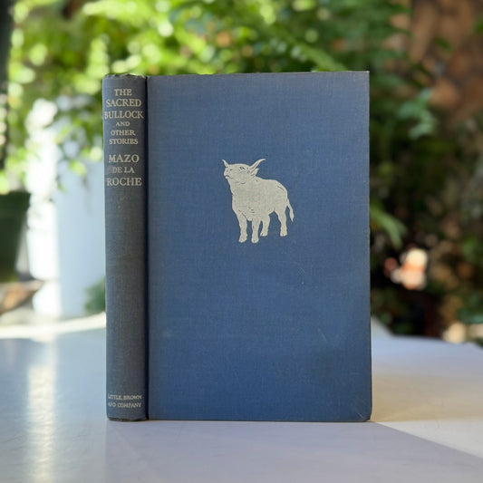 The Sacred Bullock and Other Stories, Mazo de la Roche, 1939 Hardcover - Pretty Old Books
