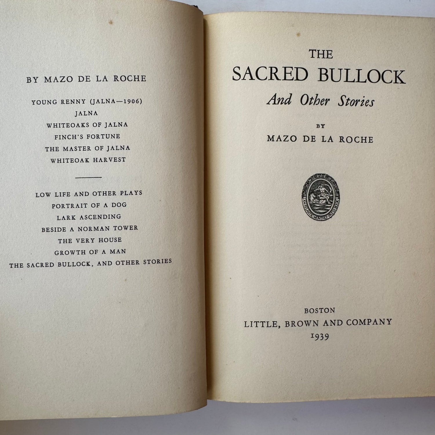 The Sacred Bullock and Other Stories, Mazo de la Roche, 1939 Hardcover - Pretty Old Books