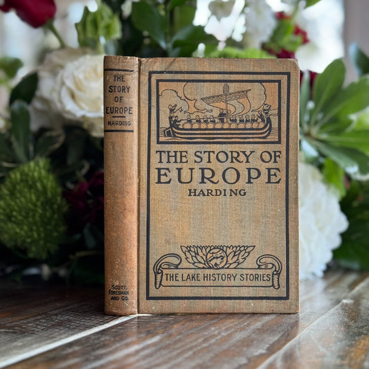 The Story of Europe, The Lake History Stories, 1912 - Pretty Old Books