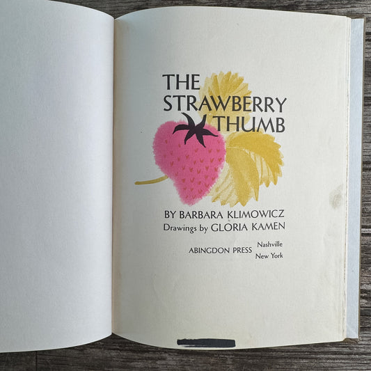 The Strawberry Thumb, Barbara Klimowicz, 1968 - Pretty Old Books