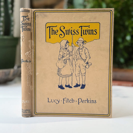 The Swiss Twins, Lucy Fitch Perkins, 1922 Hardcover - Pretty Old Books