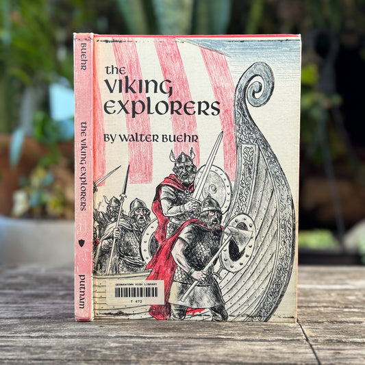 The Viking Explorers, Walter Buehr, 1967 - Pretty Old Books