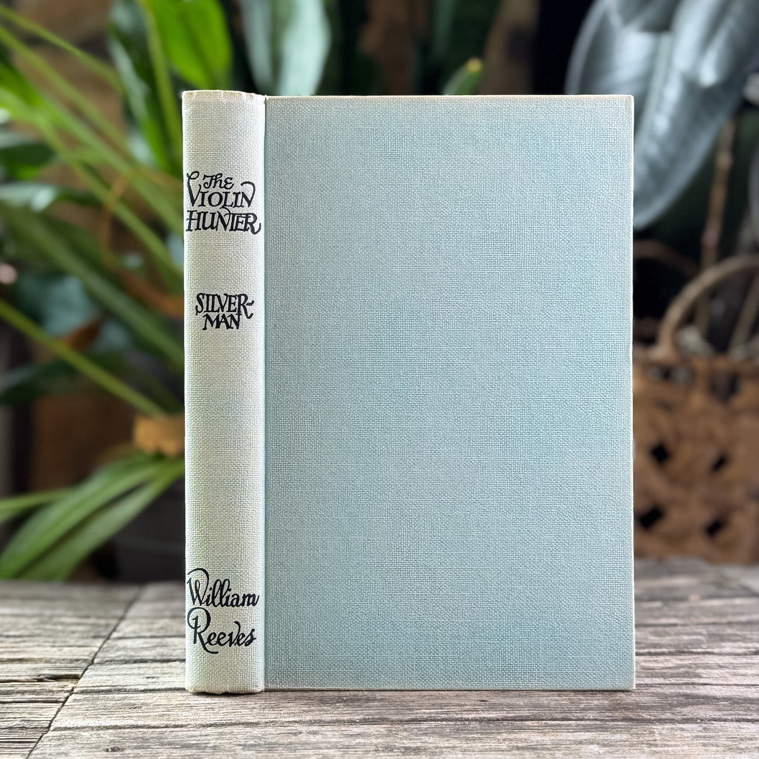 The Violin Hunter: The Life Story of Luigi Tarisio, William Alexander Silverman, 1957, William Reeves - Pretty Old Books