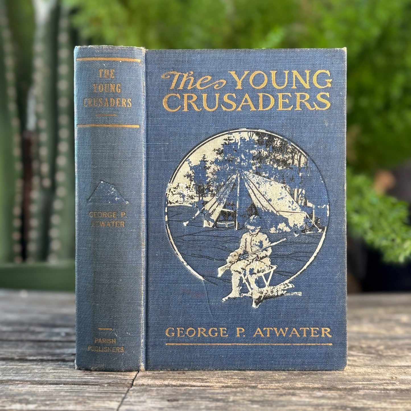 The Young Crusaders, George P. Atwater, 1911, Story of a Boys Camp - Pretty Old Books
